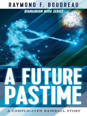 cover image of A Future Pastime